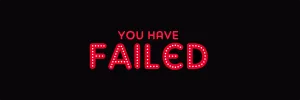 On Failing Big